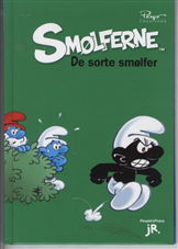 Cover for Peyo · De sorte smølfer (Inbunden Bok) [1:a utgåva] (2011)