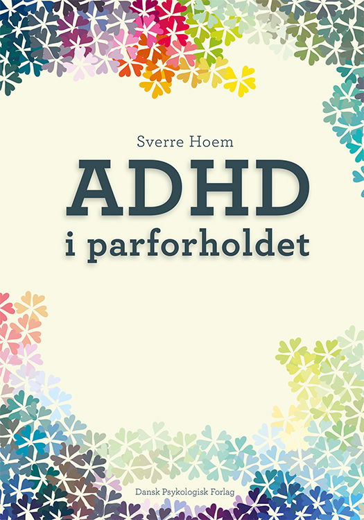 Cover for Sverre Hoem · ADHD i parforholdet (Sewn Spine Book) [1. wydanie] (2024)