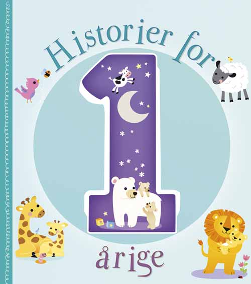 Historier for 1-årige -  - Livres - Forlaget Bolden - 9788772059341 - 2 avril 2024