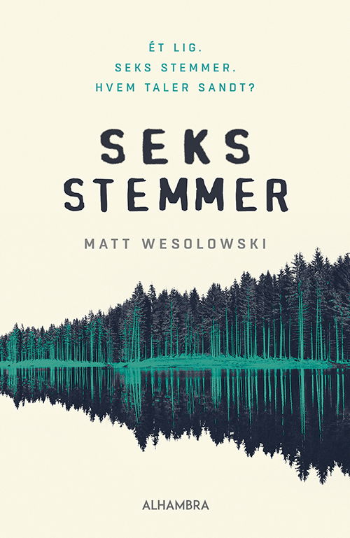 Cover for Matt Wesolowski · Seks stemmer (Poketbok) [1:a utgåva] (2019)