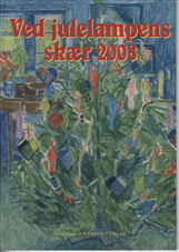 Cover for Carsten Berthelsen · Ved julelampens skær (Sewn Spine Book) [1º edição] (2008)