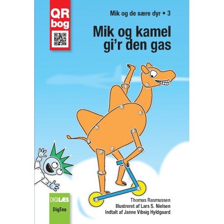 Mik og kamel  gir den gas -  - Kirjat - DigTea - 9788793018341 - 2016