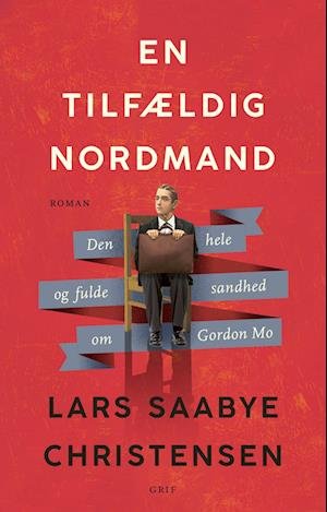Cover for Lars Saabye Christensen · En tilfældig nordmand (Bound Book) [1st edition] (2022)