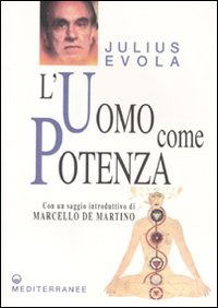 Cover for Julius Evola · L' Uomo Come Potenza (Book)