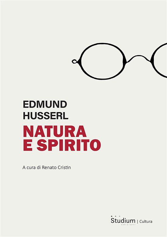 Cover for Edmund Husserl · Natura E Spirito. Lezioni Del Semestre Estivo 1927 (Bog)