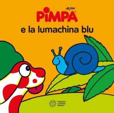 Cover for Altan · Pimpa E La Lumachina Blu. Ediz. A Colori (Book)