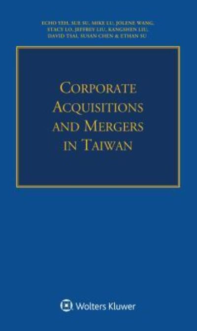 Cover for Echo Yeh · Corporate Acquisitions and Mergers in Taiwan (Paperback Book) (2016)