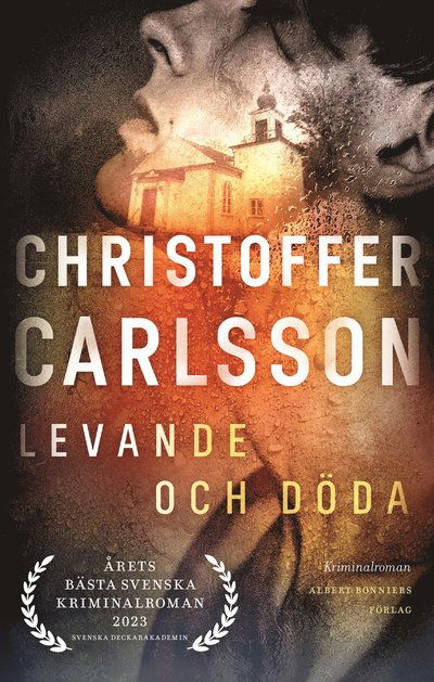 Cover for Christoffer Carlsson · Levande och döda (ePUB) (2023)