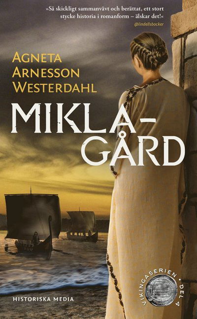 Cover for Agneta Arnesson Westerdahl · Miklagård (Paperback Book) (2025)