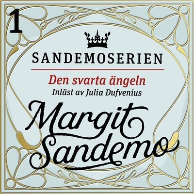 Cover for Margit Sandemo · Sandemoserien: Den svarta ängeln (Hörbuch (MP3)) (2020)