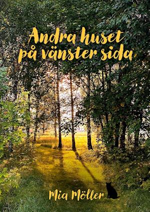 Cover for Mia Möller · Andra huset på vänster sida (Book) (2023)