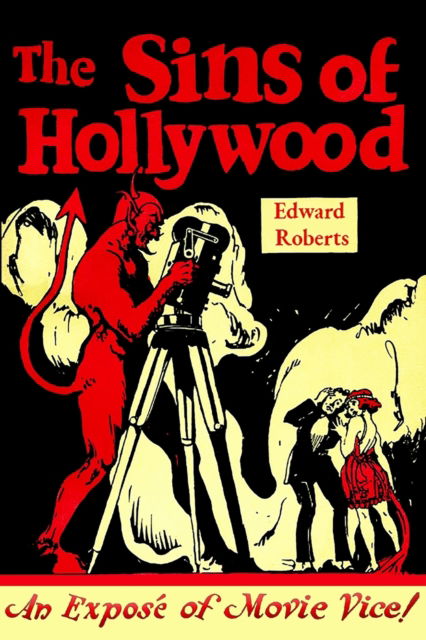 Cover for Roberts Edward Roberts · The Sins of Hollywood (Pocketbok) (2021)