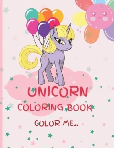 Cover for La Vie · Unicorn Coloring Book: Color Me (Paperback Bog) (2021)