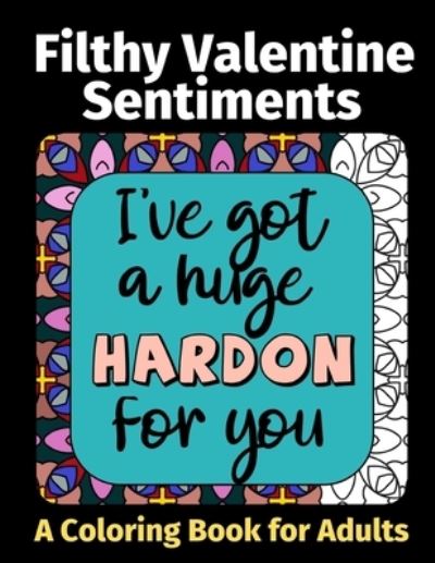 Cover for Laura Randall · Filthy Valentine Sentiments (Paperback Bog) (2021)