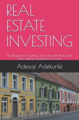 Cover for Adesoji Marcus Adekunle · Real Estate Investing (Taschenbuch) (2020)