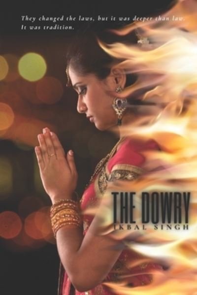 Cover for Ikbal Singh · The Dowry (Paperback Bog) (2020)