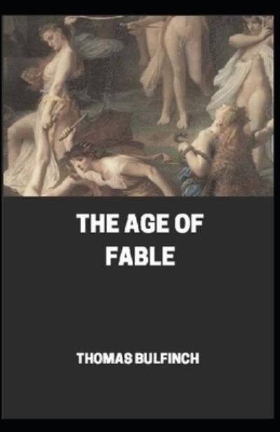 Cover for Thomas Bulfinch · Bulfinch's Mythology, The Age of Fable (Paperback Book) (2020)