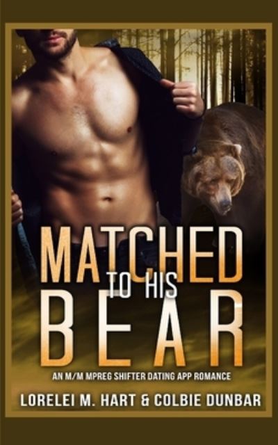 Cover for Colbie Dunbar · Matched To His Bear (Paperback Book) (2020)