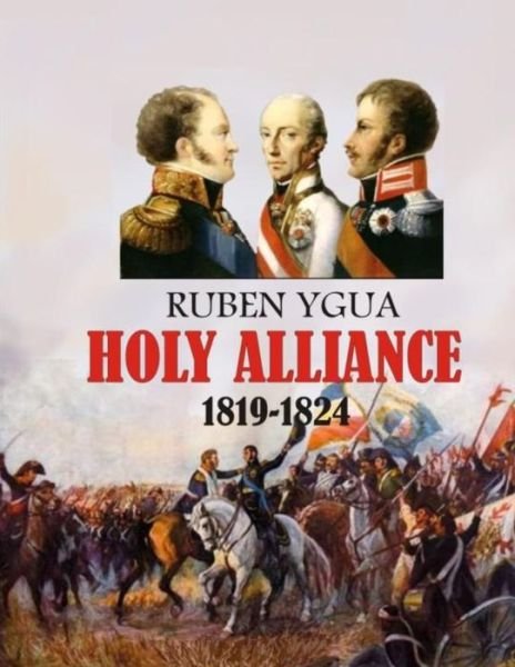 Cover for Ruben Ygua · Holy Alliance (Paperback Bog) (2020)