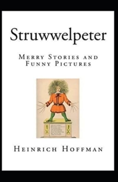 Cover for Heinrich Hoffmann · Struwwelpeter (Paperback Book) (2021)