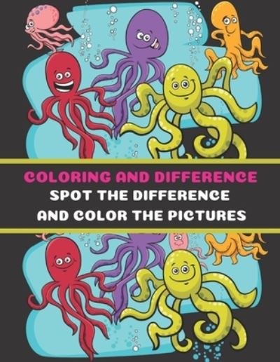 Cover for Flaubert · Coloring and Difference: Spot the differences and color the pictures, 5, 6, 7 and 10 mistakes games, level test for children, find difference game, activity, entertainment and art book (Paperback Book) (2021)