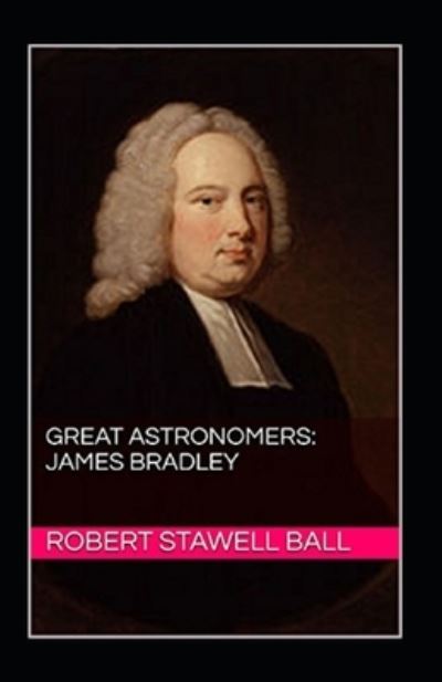 Cover for Robert Stawell Ball · Great Astronomers (Paperback Book) (2021)