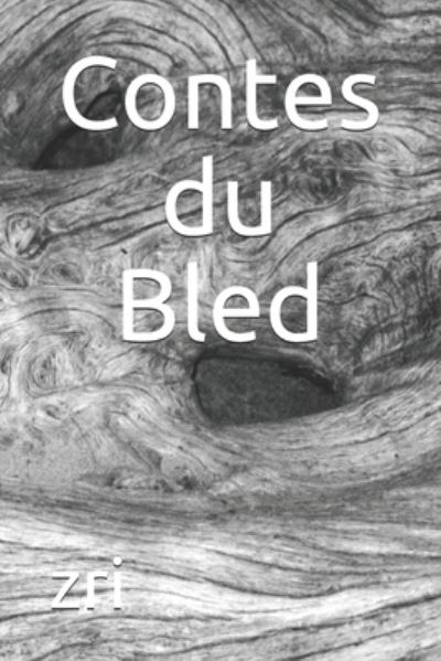 Cover for Zri · Contes du Bled (Paperback Book) (2021)