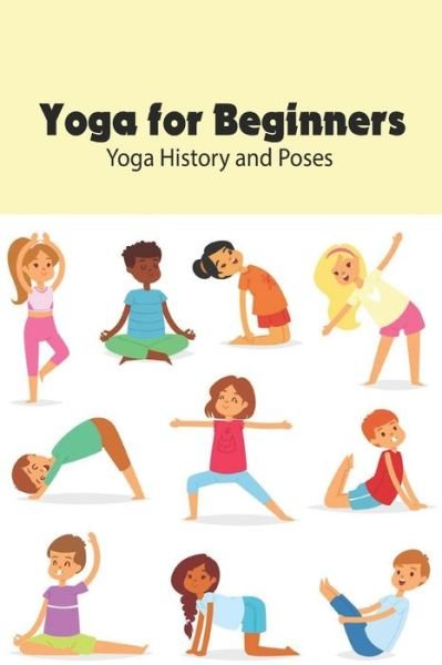 Cover for Angela Johnson · Yoga for Beginners (Paperback Book) (2021)