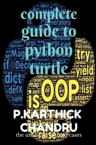 Cover for P Karthick Chandru · Complete Guide to Python Turtle (Paperback Book) (2022)