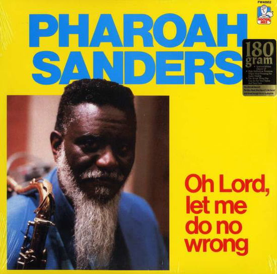 Cover for Pharoah Sanders · Oh Lord, Let Me Do No Wrong (LP) (2003)