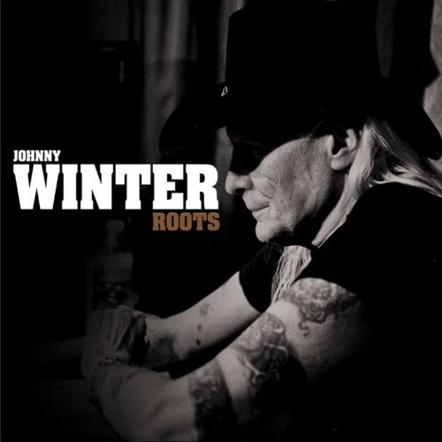 Cover for Johnny Winter · Roots (CD) [Digipak] (2011)
