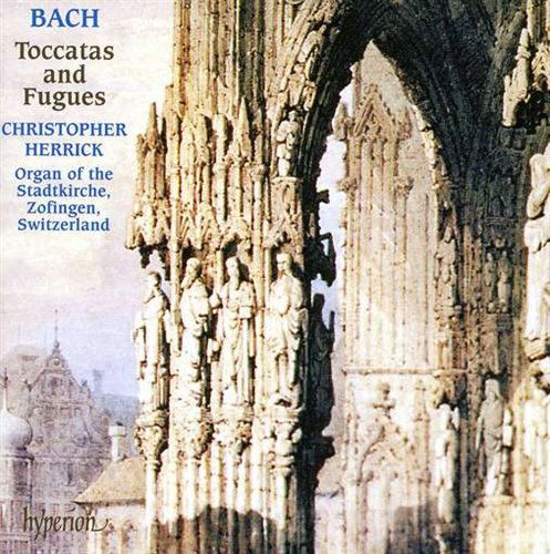Bach Toccatas and Fugues - Christopher Herrick - Música - HYPERION - 0034571164342 - 2000