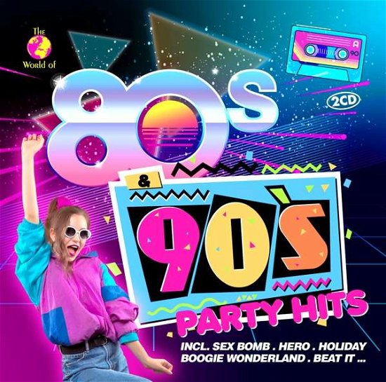 Various Artists - 80s & 90s Party Hits - Musik - Zyx - 0194111011342 - 30. Juli 2021
