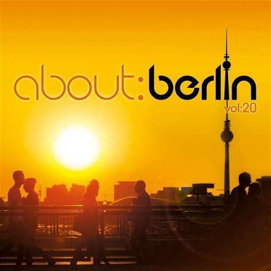 About: Berlin Vol.20 - V/A - Musiikki - POLYSTAR - 0600753828342 - torstai 24. toukokuuta 2018