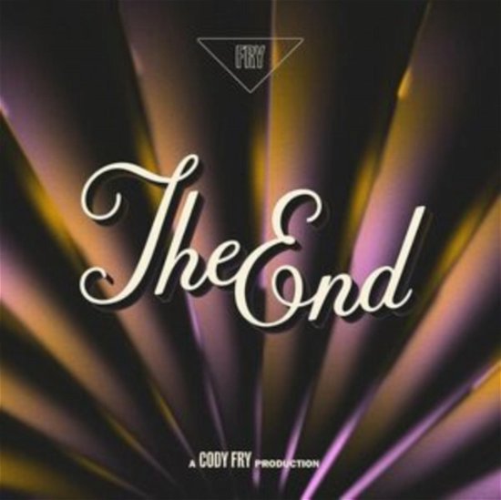 Cover for Cody Fry · The End (CD) (2023)