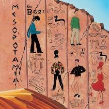 Cover for The B52s · RSD 2019 - Mesopotamia (12&quot;) (2019)