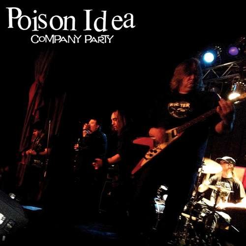 Cover for Poison Idea · Company Party (CD) (2016)