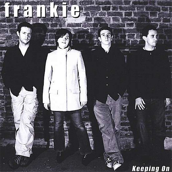 Cover for Frankie · Keeping on (CD) (2005)