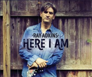 Cover for Ray Adkins · Here I Am (CD) (2015)