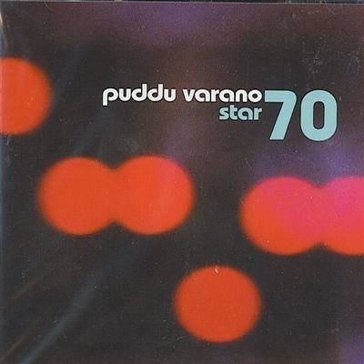 Cover for Puddu Varano  · Star 70 Star 70 What About The Girls Free Fall On A Sunny Day (CD)