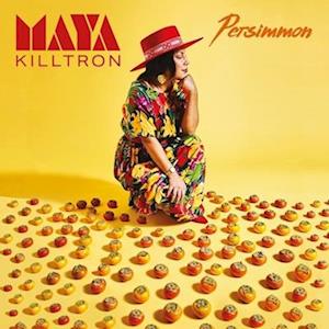 Cover for Maya Killtron · Persimmon (LP) (2022)