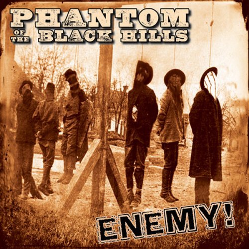 Phantom Of The Black Hill · Enemy! (CD) (2013)