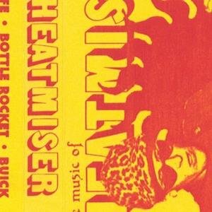 Cover for Heatmiser · Music Of Heatmiser (LP) (2023)