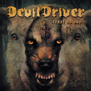 Devildriver · Trust No One (CD) [Deluxe edition] [Digipak] (2016)