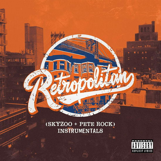 Retropolitan (Instrumentals) (ORANGE WITH WHITE SPLATTER VINYL) - Skyzoo - Musikk - Mello Music Group - 0843563125342 - 29. august 2020