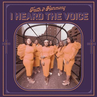 Faith & Harmony · I Heard the Voice (LP) [Coloured edition] (2023)