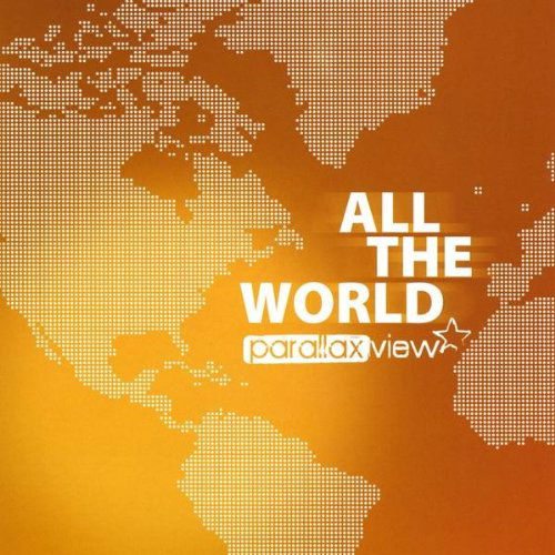 Cover for Parallax View · All the World (CD) (2009)