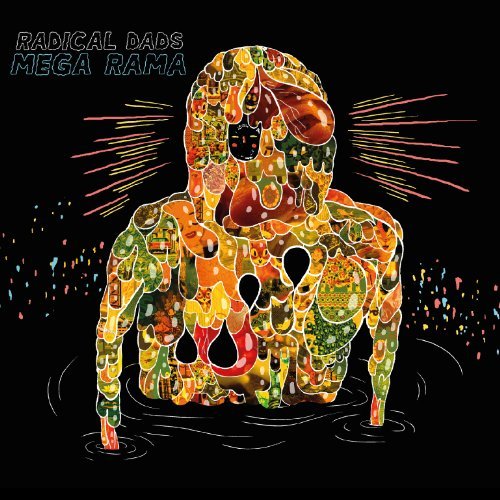 Cover for Radical Dads · Mega Rama (CD) (2011)
