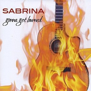 Cover for Sabrina · Gonna Get Burned (CD) (2015)
