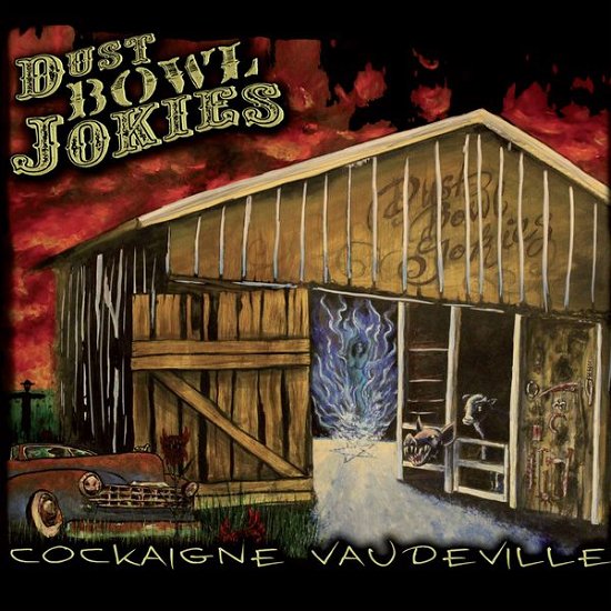 Cover for Dust Bowl Jokies · Cockaigne Vaudeville (CD) (2014)